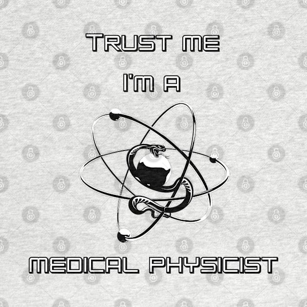 Trust me I am a Medical Physicist by Silentrebel